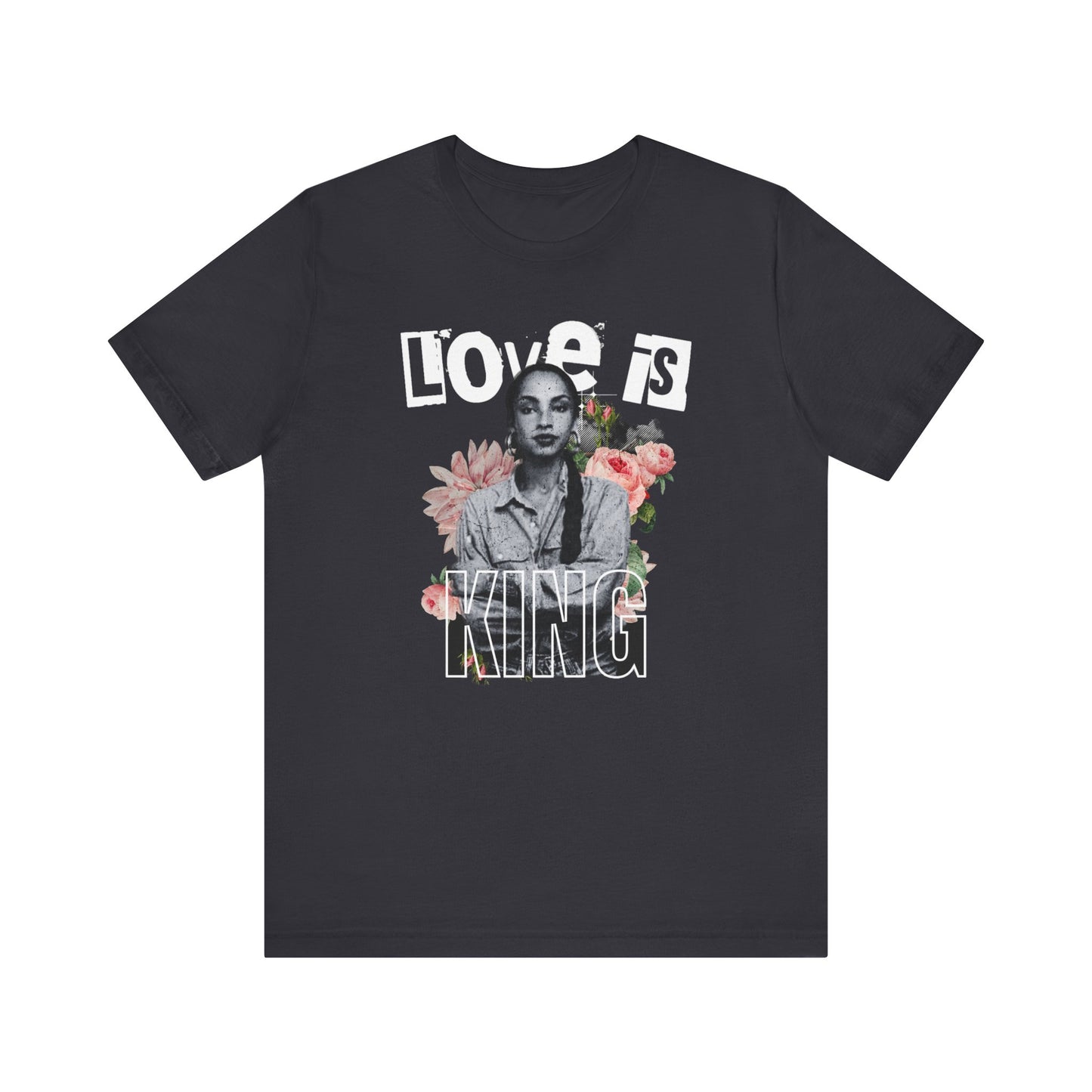 Love is King