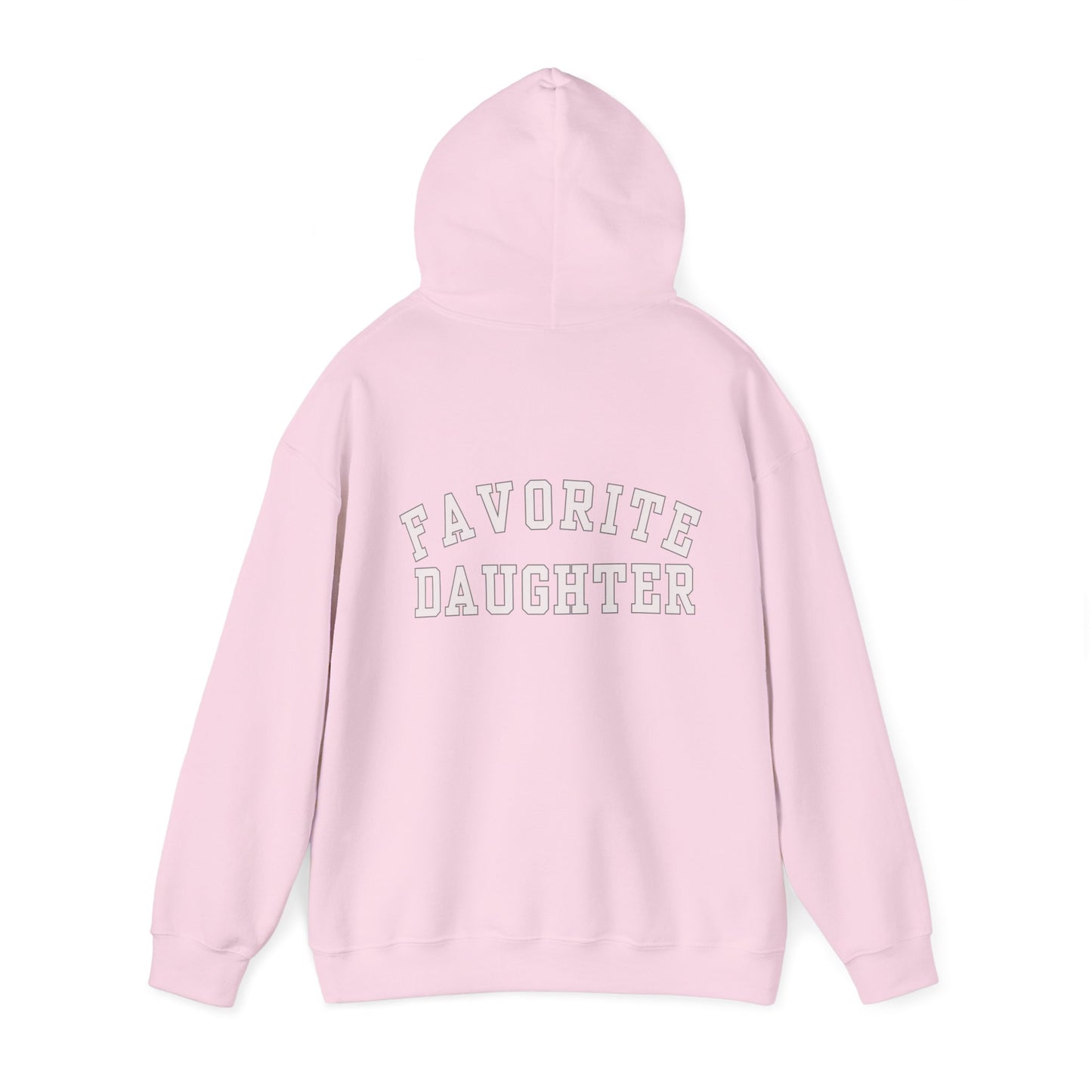 Favorite Daughter Gildan Hooded Sweatshirt Funny Gift Sweatshirt Adult Daughter Family Reunion Sweat Sister Sweat Favorite Daughter Sweat