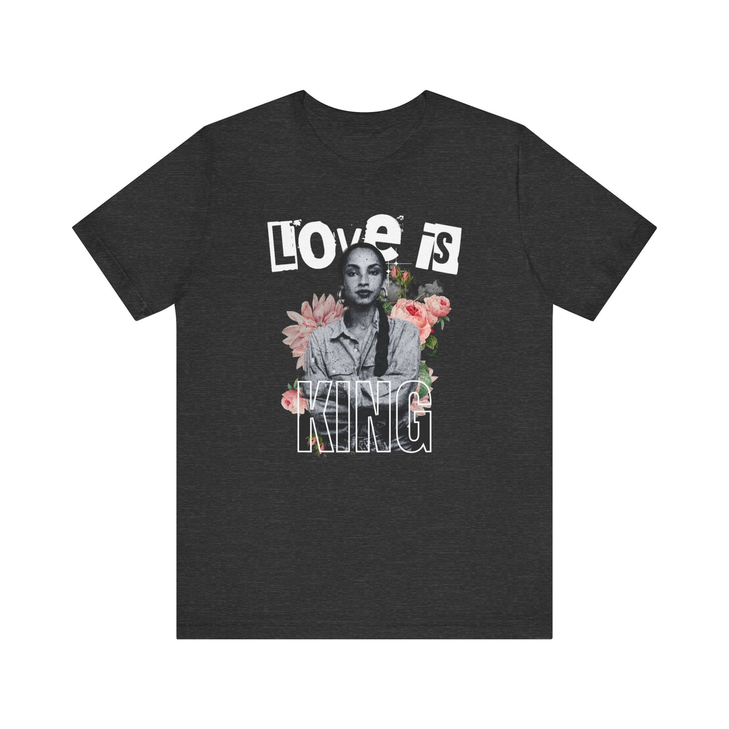 Love is King