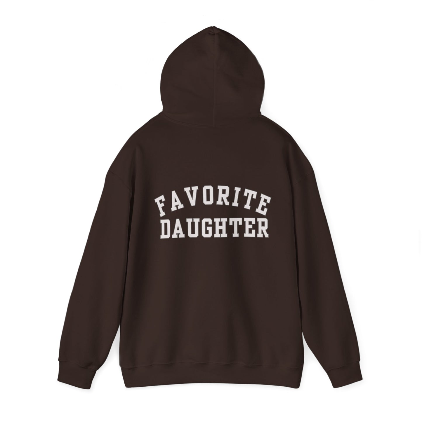 Favorite Daughter Gildan Hooded Sweatshirt Funny Gift Sweatshirt Adult Daughter Family Reunion Sweat Sister Sweat Favorite Daughter Sweat