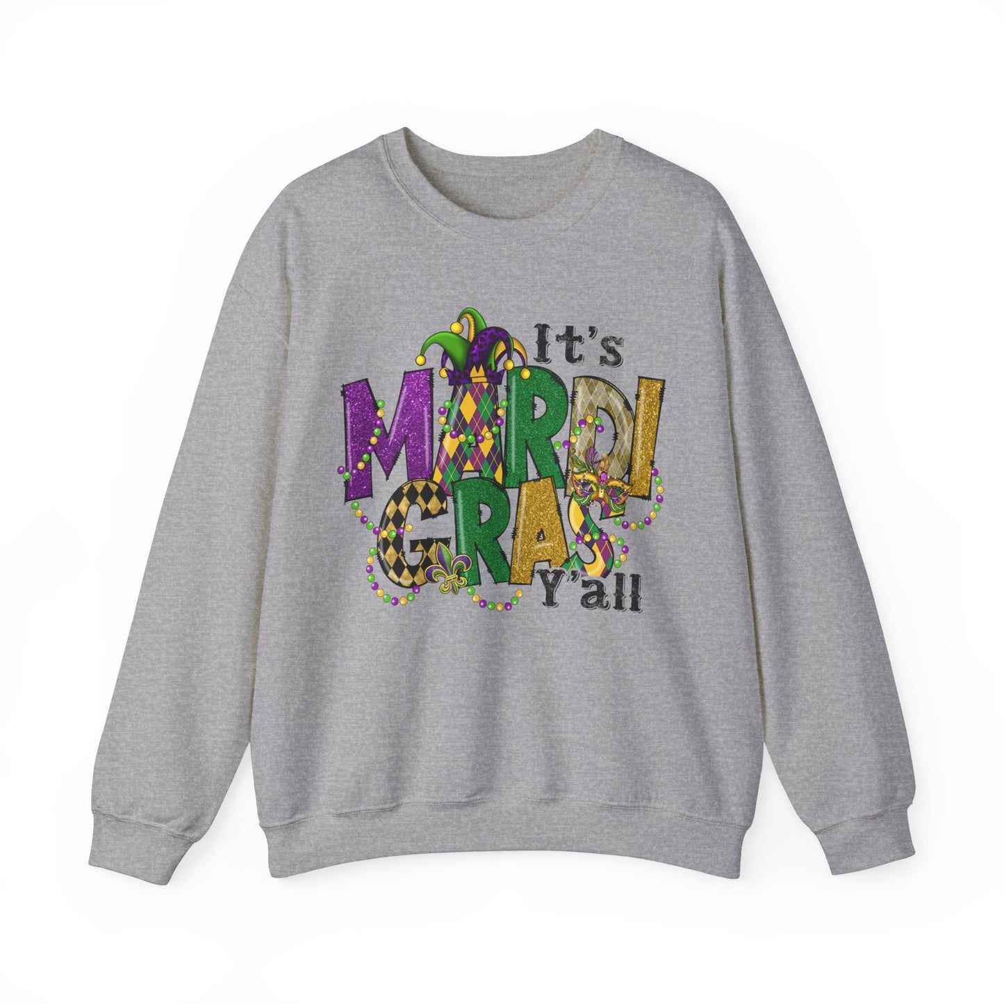 It's Mardi Gras Yall Crewneck Sweatshirt