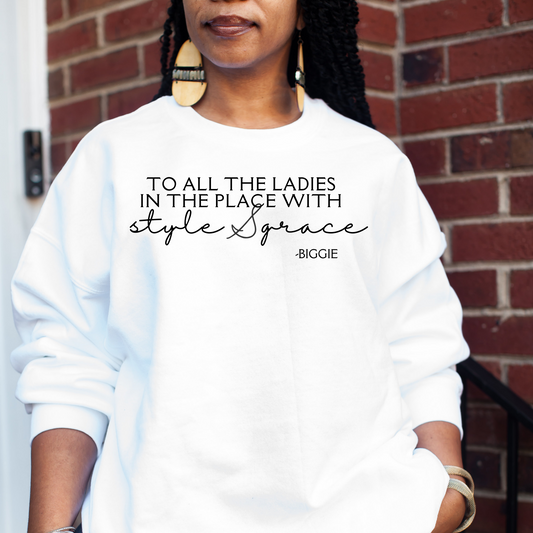 Style & Grace Unisex Crewneck Sweatshirt, Rap Sweatshirt, Hip Hop Sweatshirt, Gift for her